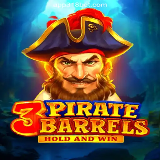 Dive into Adventure: Exploring the Thrills of 3PirateBarrels on 318bet.COM Platform