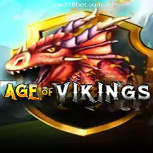 AgeofViking: A Deep Dive Into the Newest Strategy Game on 318bet.COM Platform-Oficial Slots Brasil #1