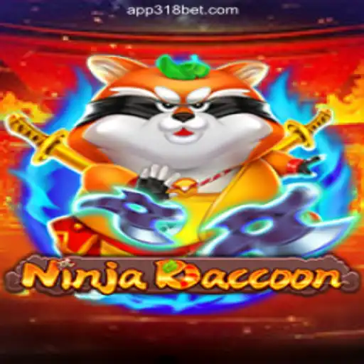 Exploring NinjaRaccoon: The Ultimate Slot Adventure on 318bet.COM